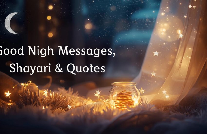 Good Night Messages, Shayari & Quotes